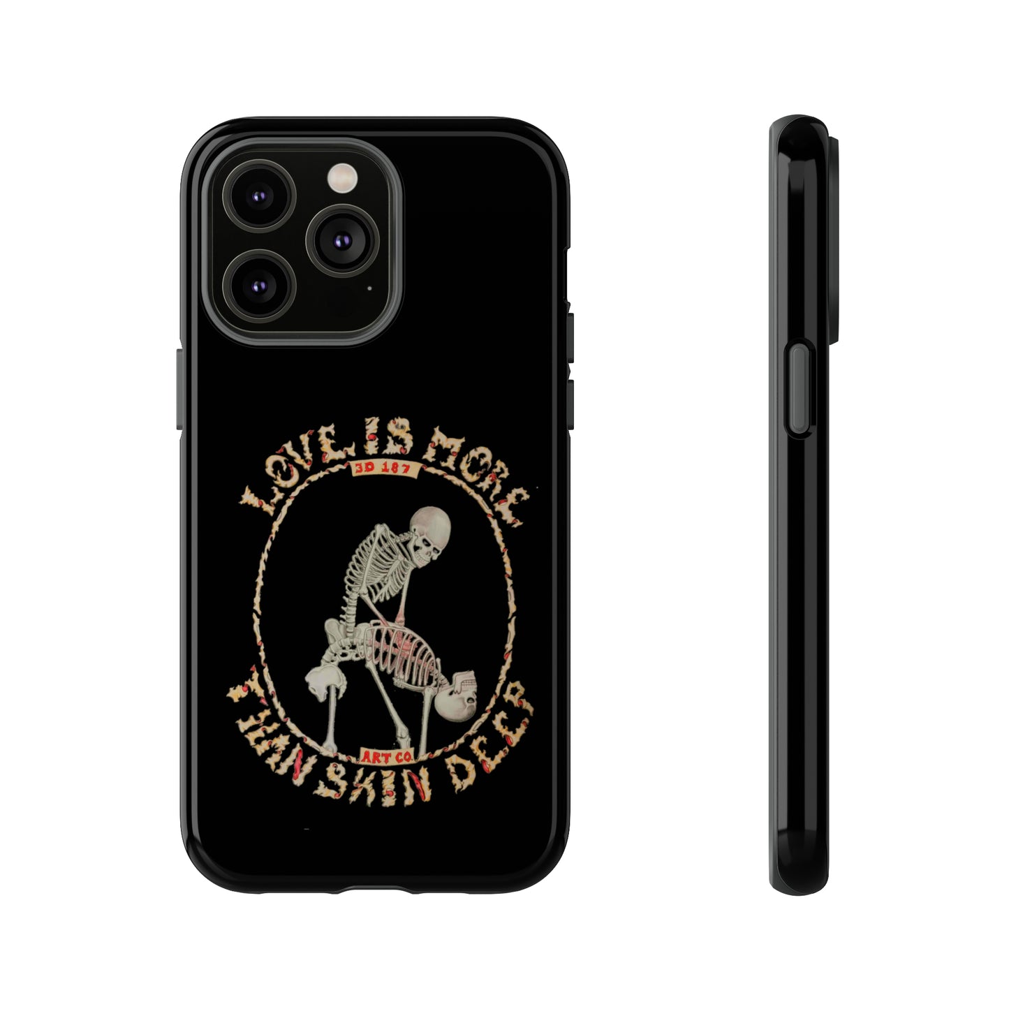 Love Is More Than Skin Deep Tough Phone Case by Phasm