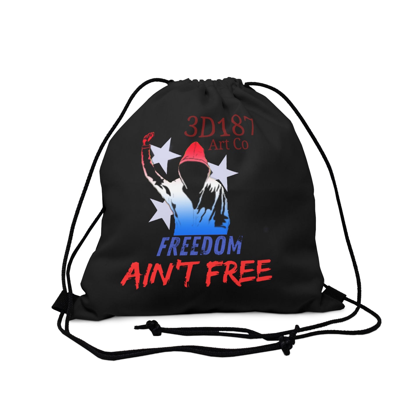 Freedom Ain't Free Drawstring Bag