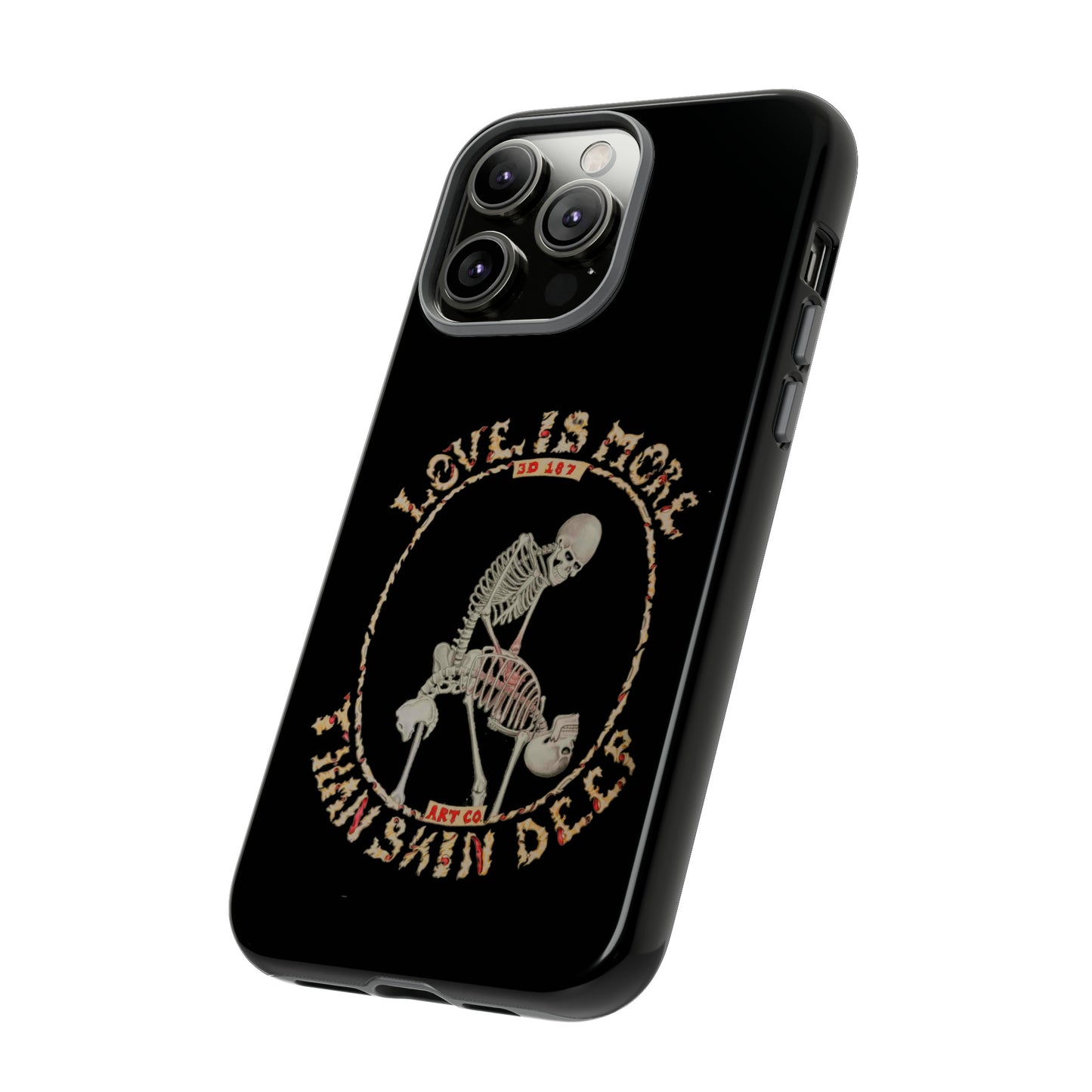 Love Is More Than Skin Deep Tough Phone Case by Phasm