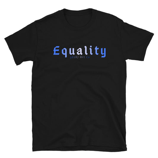 Statement: Equality Tee