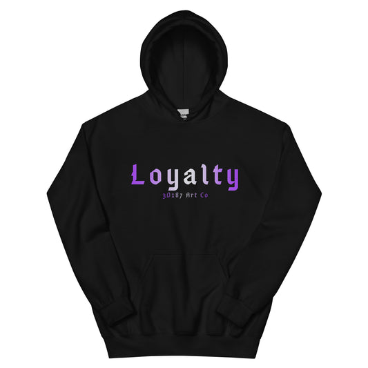 Statement: Loyalty Hoodie